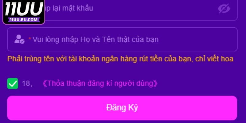 Lưu ý quan trọng giúp đăng ký 11UU an toàn tuyệt đối